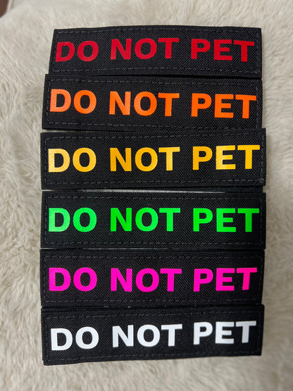 “DO NOT PET” Patch - Performance Dog Supply