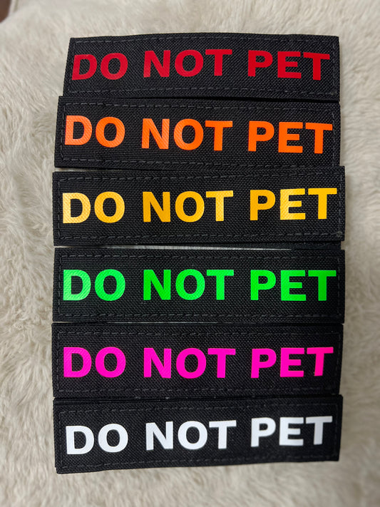 “DO NOT PET” Patch