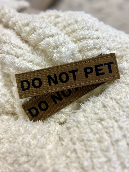 “DO NOT PET” Patch - Performance Dog Supply