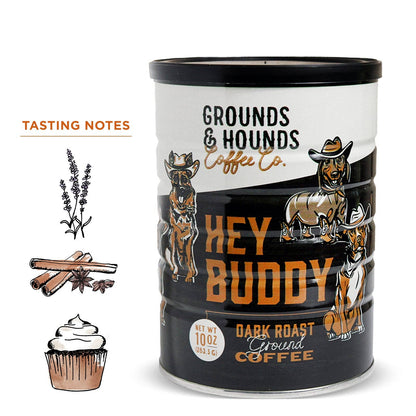 Limited Edition: Hey Buddy Dark Roast - Performance Dog Supply